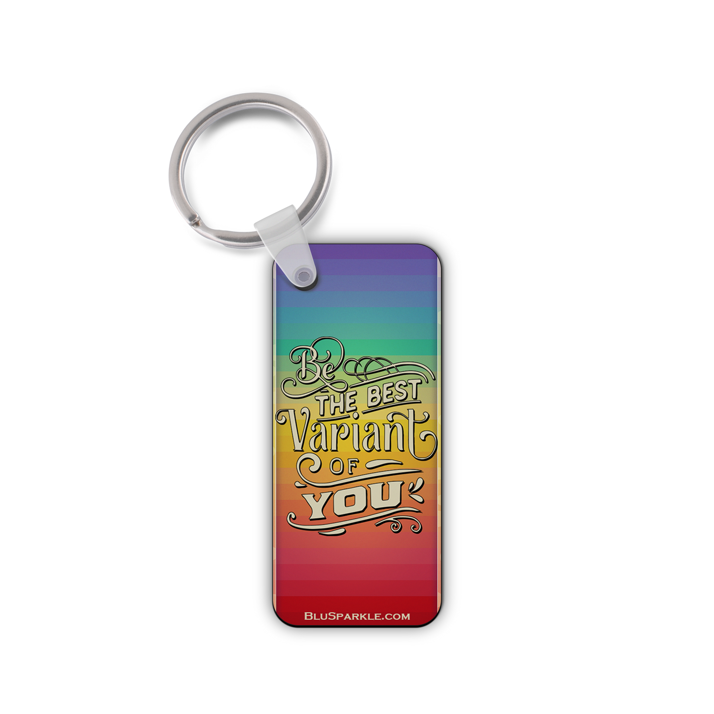 Be the Best Variant of You Wise Expression Key Chain