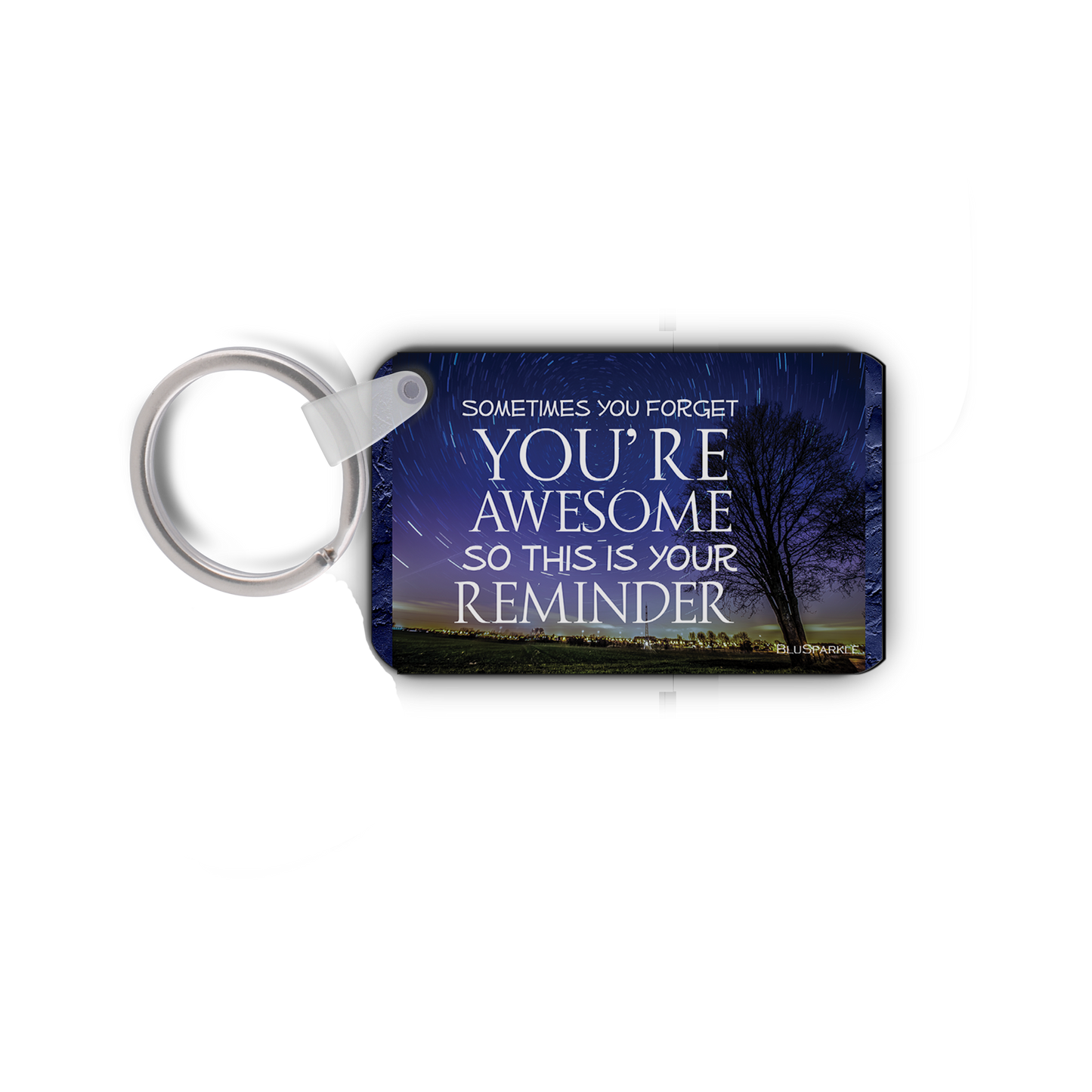 Sometimes You Forget You're Awesome So This Is Your Reminder Wise Expression Key Chain