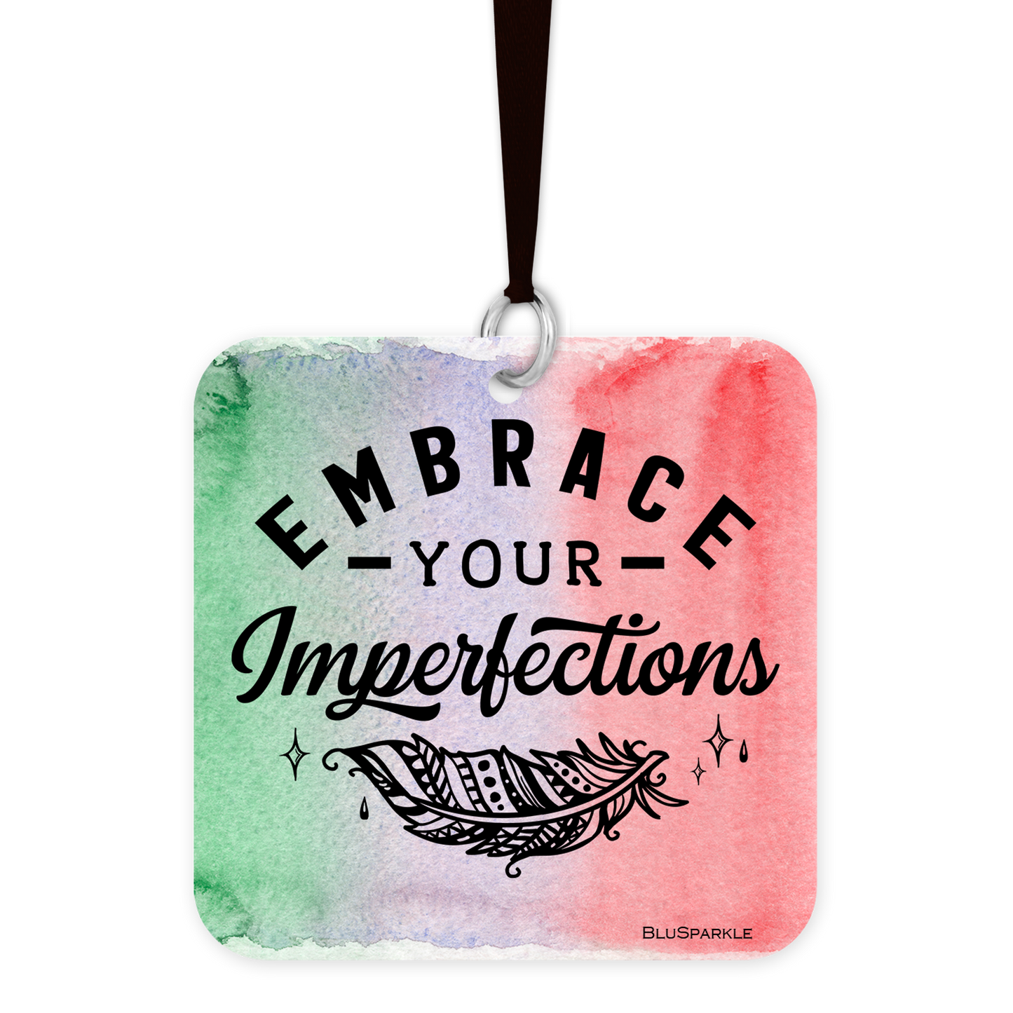 Embrace Your Imperfections - Fragrance By You Air Freshener