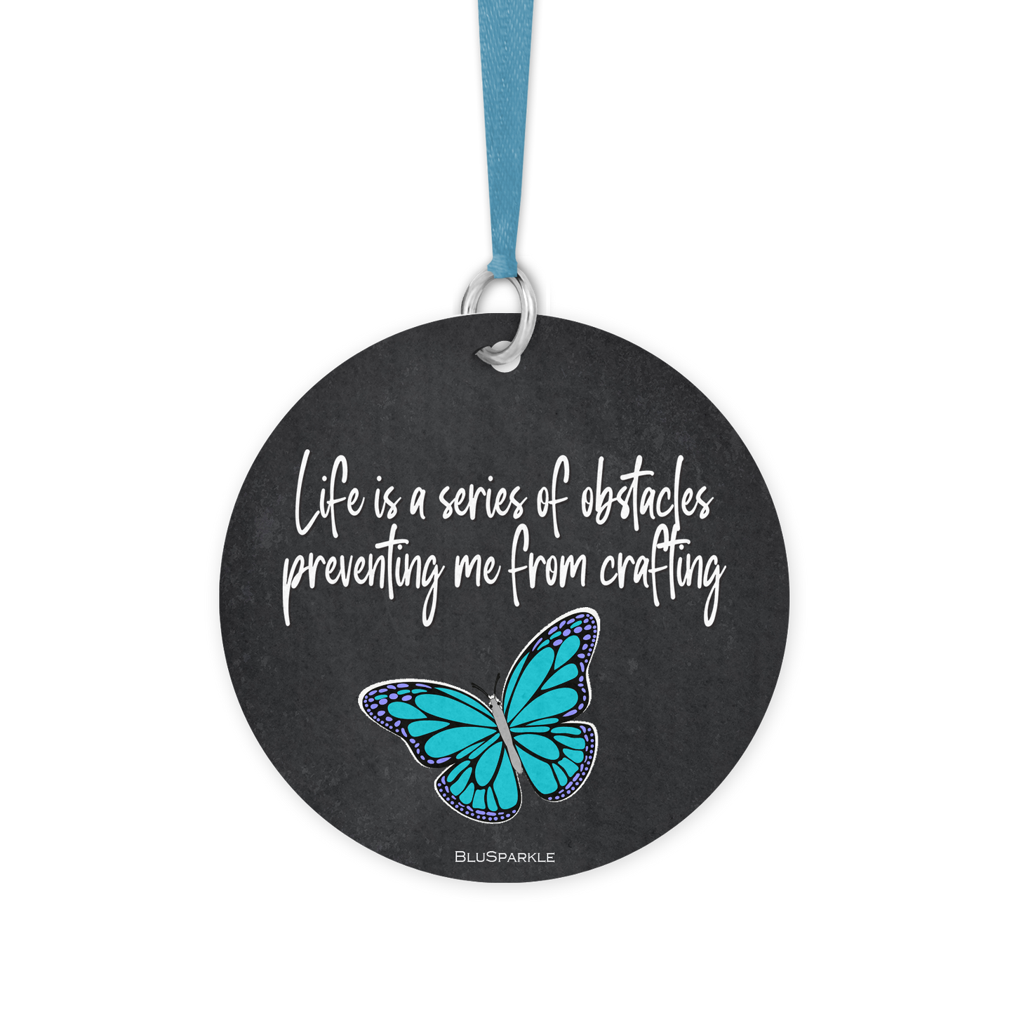 Life is a series of obstacles preventing me from crafting - Fragrance By You Air Freshener