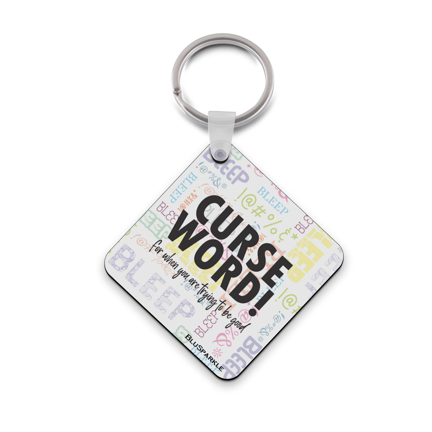 Curse Word Wise Expression Key Chain