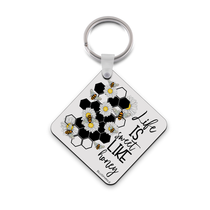 Life is Sweet Like Honey Wise Expression Key Chain