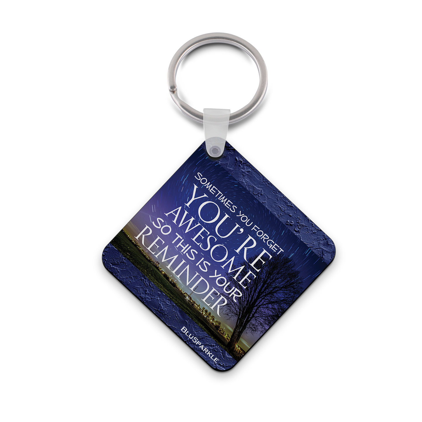 Sometimes You Forget You're Awesome So This Is Your Reminder Wise Expression Key Chain