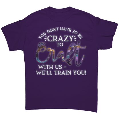 You_Dont_Have_to_Be_Crazy_to_Craft_with_Purple_Front_Mockup.png