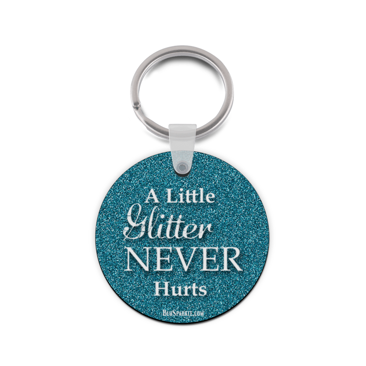 A Little Glitter Never Hurts Key Chain - BluSparkle