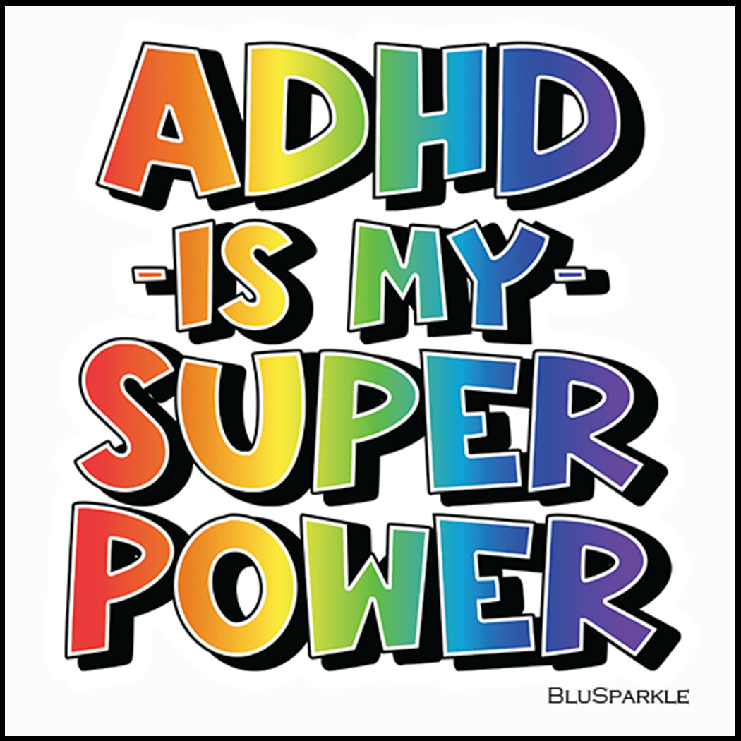 ADHD is my Superpower Wise Expression Magnet - BluSparkle