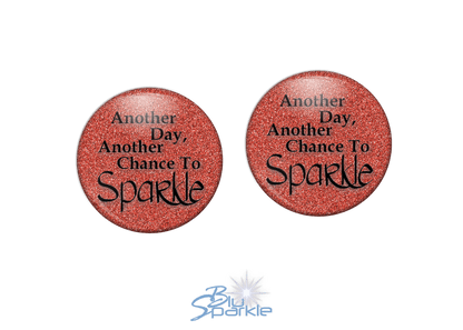 Another Day, Another Chance to Sparkle - Earrings - BluSparkle
