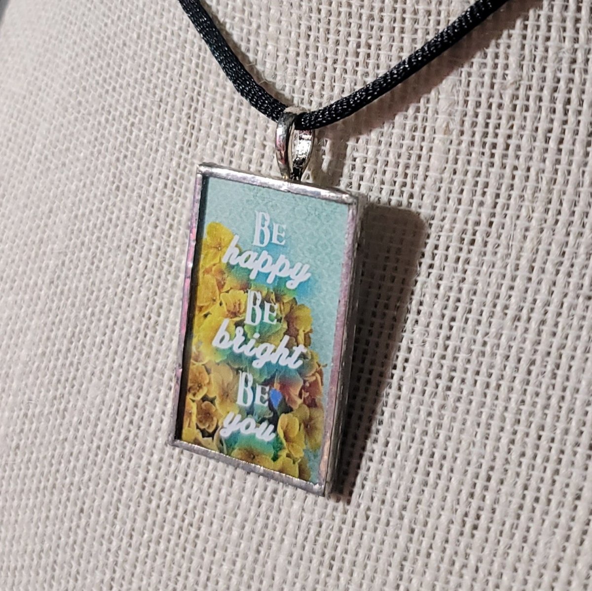 Be Happy, Be Bright, Be You Handmade Stained - Glass Pendant - BluSparkle