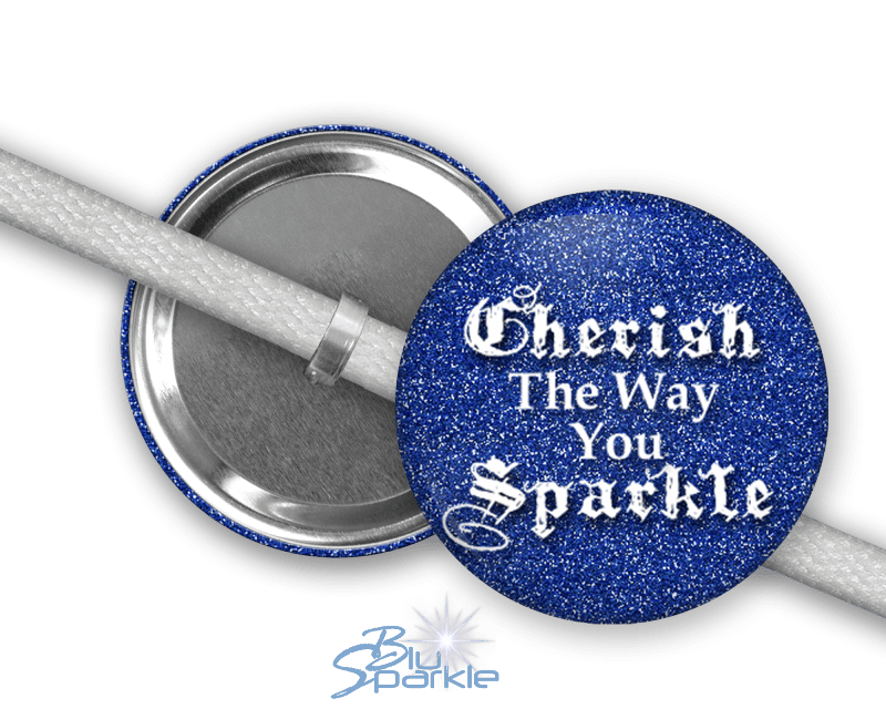 Cherish The Way You Sparkle - Shoelace Charms - BluSparkle