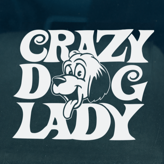 Crazy Dog Lady Decal - BluSparkle