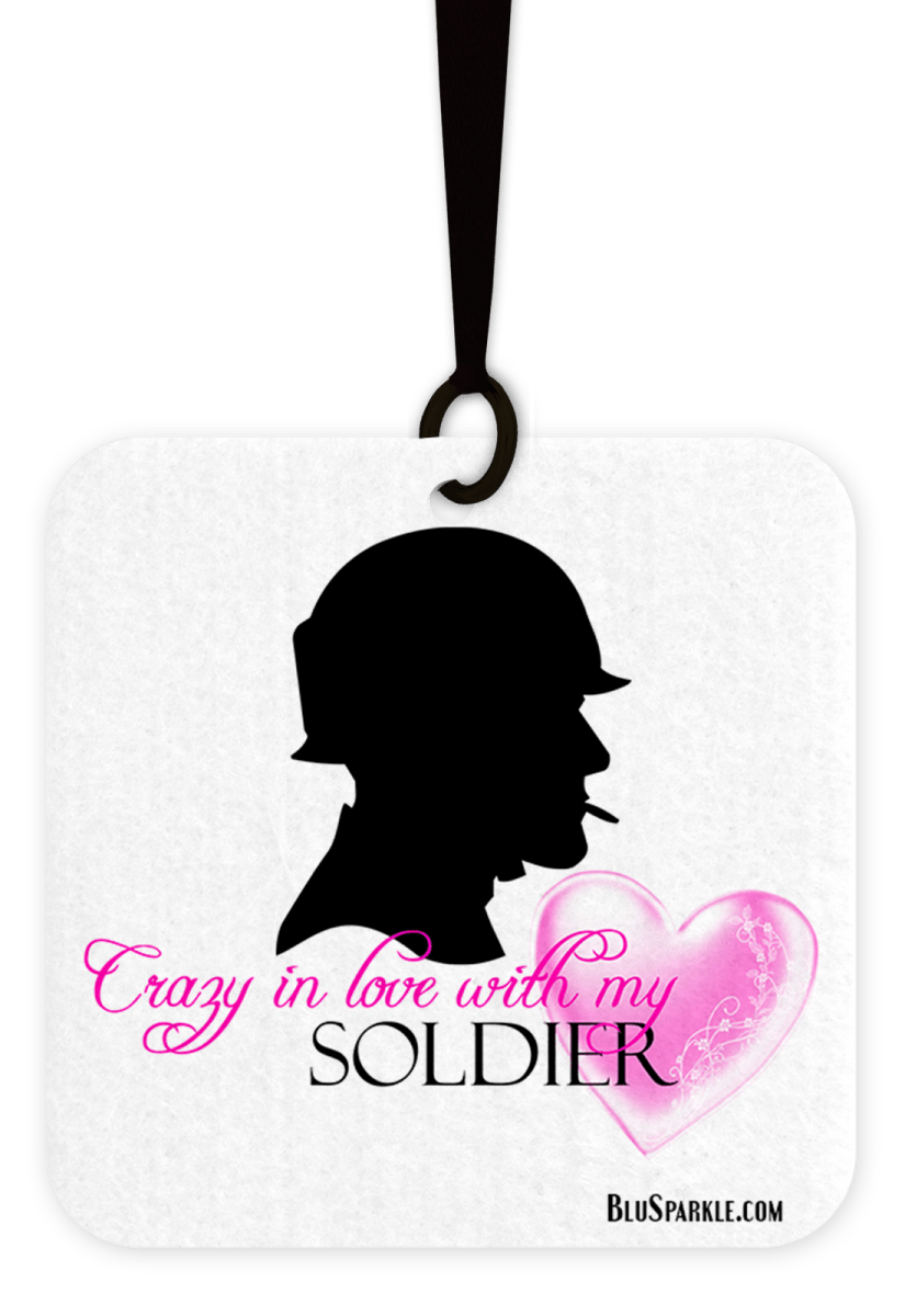 Crazy In Love With My Soldier - Fragrance By You Air Freshener - BluSparkle