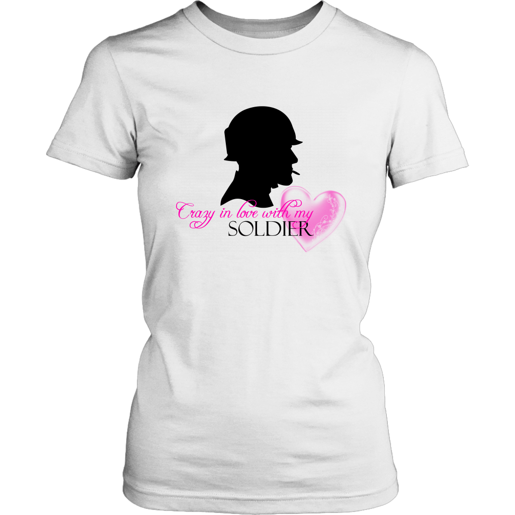 Crazy In Love With My Soldier T-Shirt - BluSparkle