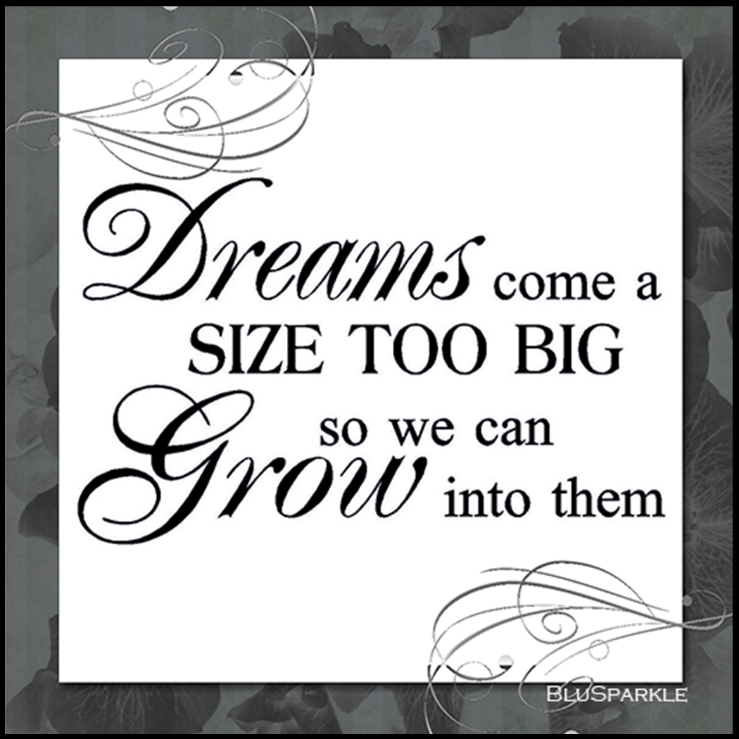 Dreams Come a Size Too Big So You Can Grow into Them Wise Expression Sticker - BluSparkle