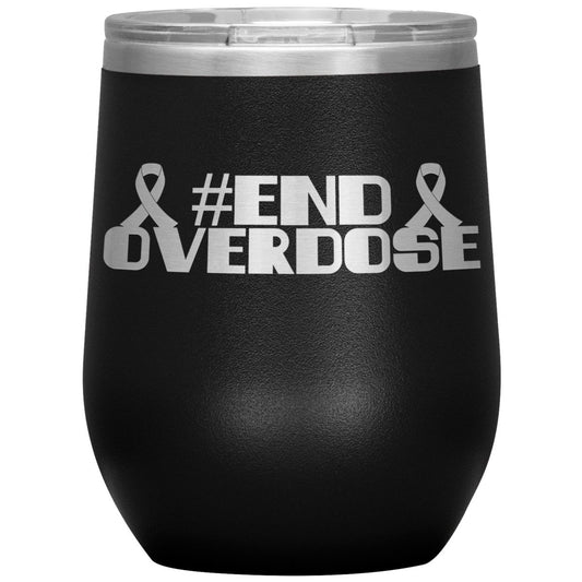 #End Overdose 12oz Wine Insulated Tumbler - BluSparkle