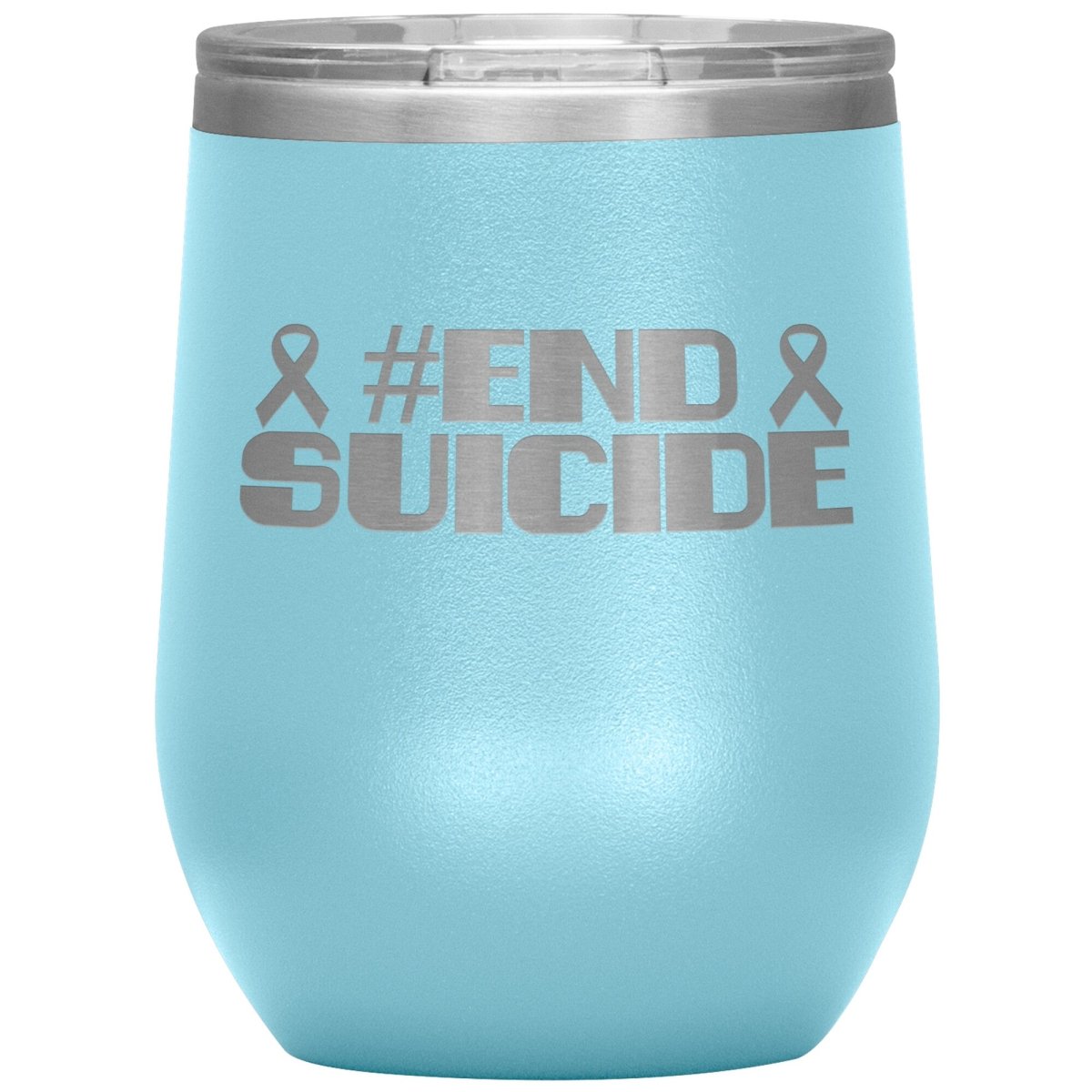 #End Suicide 12oz Wine Insulated Tumbler - BluSparkle