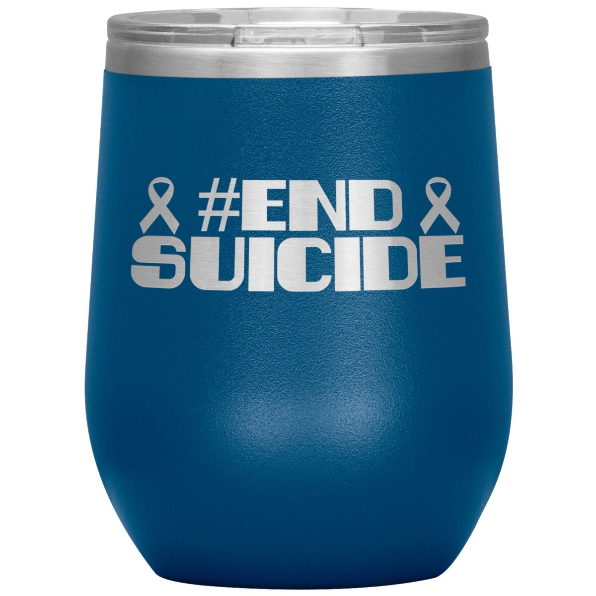 #End Suicide 12oz Wine Insulated Tumbler - BluSparkle