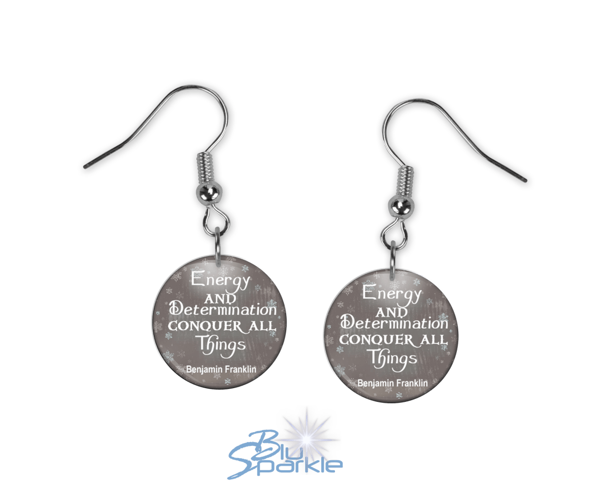 Energy And Determination Conquer All Things - Earrings - BluSparkle