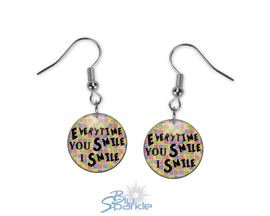 Every Time YOU Smile, I Smile - Earrings - BluSparkle