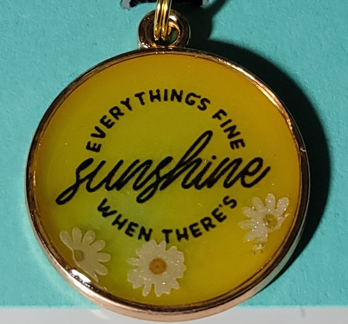 Everything's Fine When There's Sunshine Pendant Charm - BluSparkle