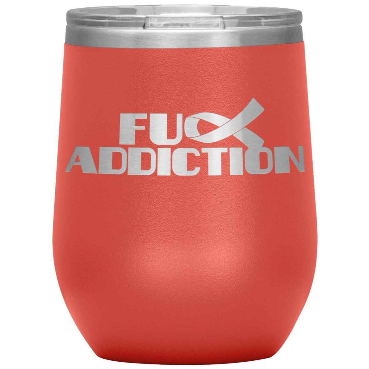 Fu** Addiction 12oz Wine Insulated Tumbler - BluSparkle