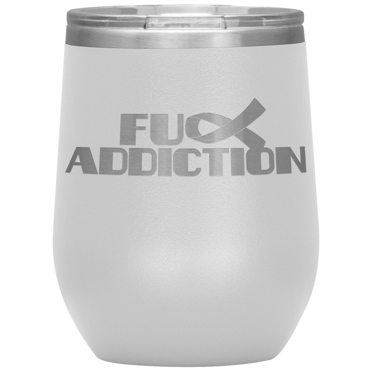 Fu** Addiction 12oz Wine Insulated Tumbler - BluSparkle