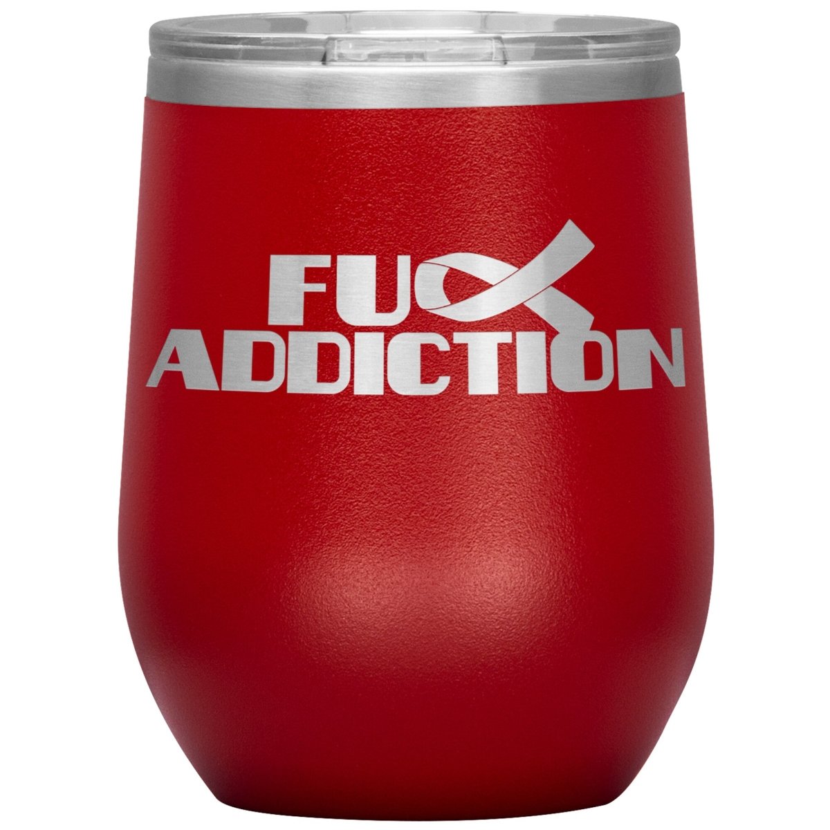 Fu** Addiction 12oz Wine Insulated Tumbler - BluSparkle