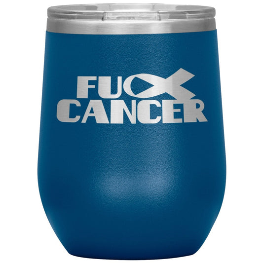 Fu** Cancer 12oz Wine Insulated Tumbler - BluSparkle