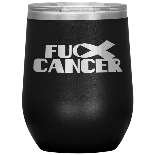 Fu** Cancer 12oz Wine Insulated Tumbler - BluSparkle