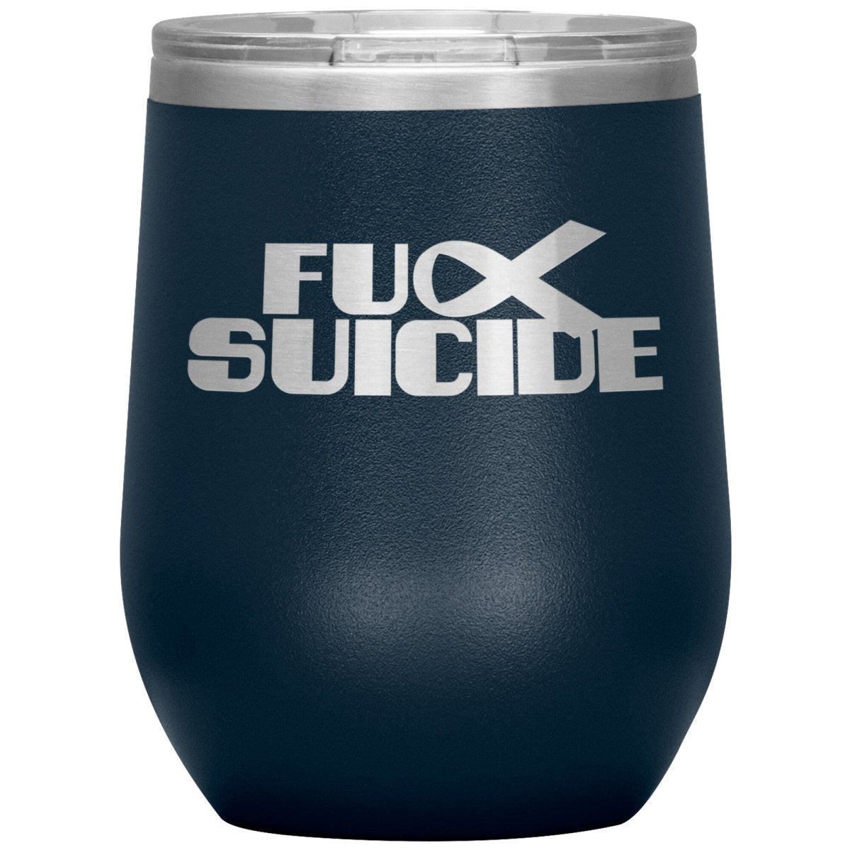 Fu** Suicide 12oz Wine Insulated Tumbler - BluSparkle