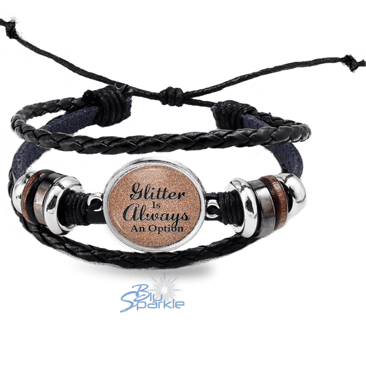 Glitter Is Always An Option Bracelets - BluSparkle