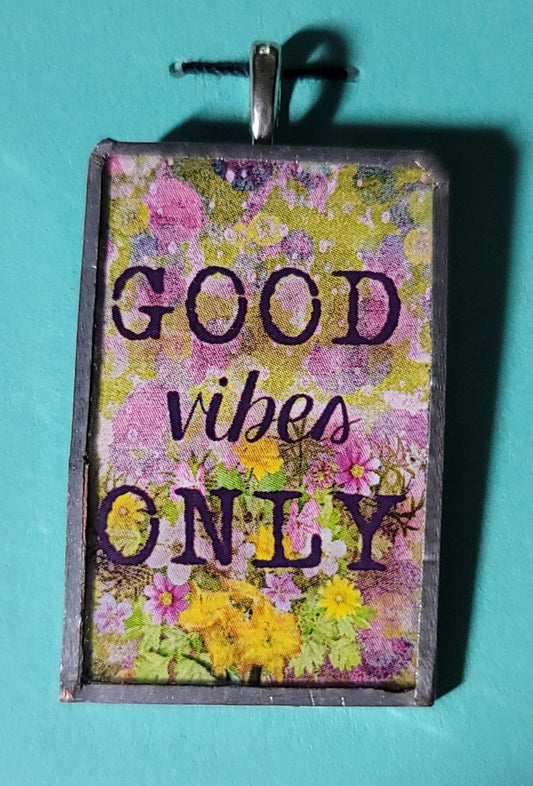 Good Vibes Only Handmade Stained - Glass Pendant - BluSparkle