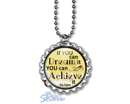 If You Can Dream It You Can Achieve It - Round Pendants - BluSparkle
