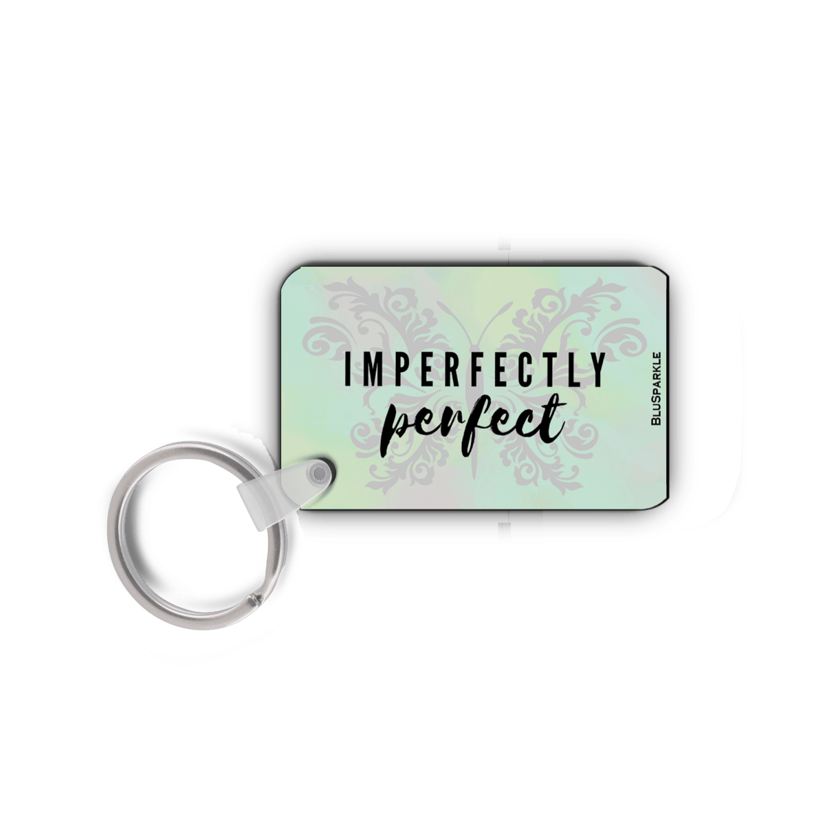 Imperfectly Perfect - Double Sided Key Chain - BluSparkle