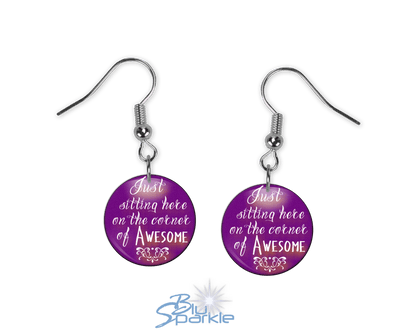Just Sitting Here On The Corner Of Awesome - Earrings - BluSparkle