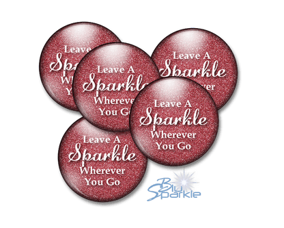 Leave A Sparkle Wherever You Go Pinback Buttons - BluSparkle