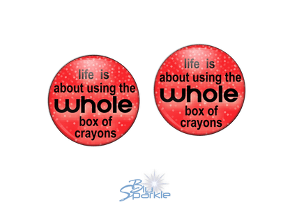 Life Is About Using The Whole Box Of Crayons - Earrings - BluSparkle