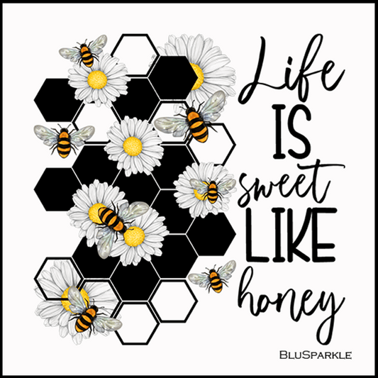 Life is Sweet Like Honey 3.5" Square Wise Expression Magnet - BluSparkle