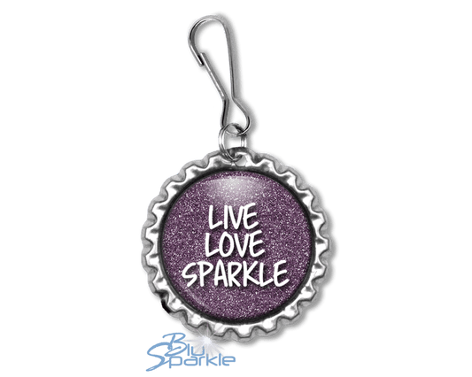 Live Love Sparkle - Zipperpulls - BluSparkle