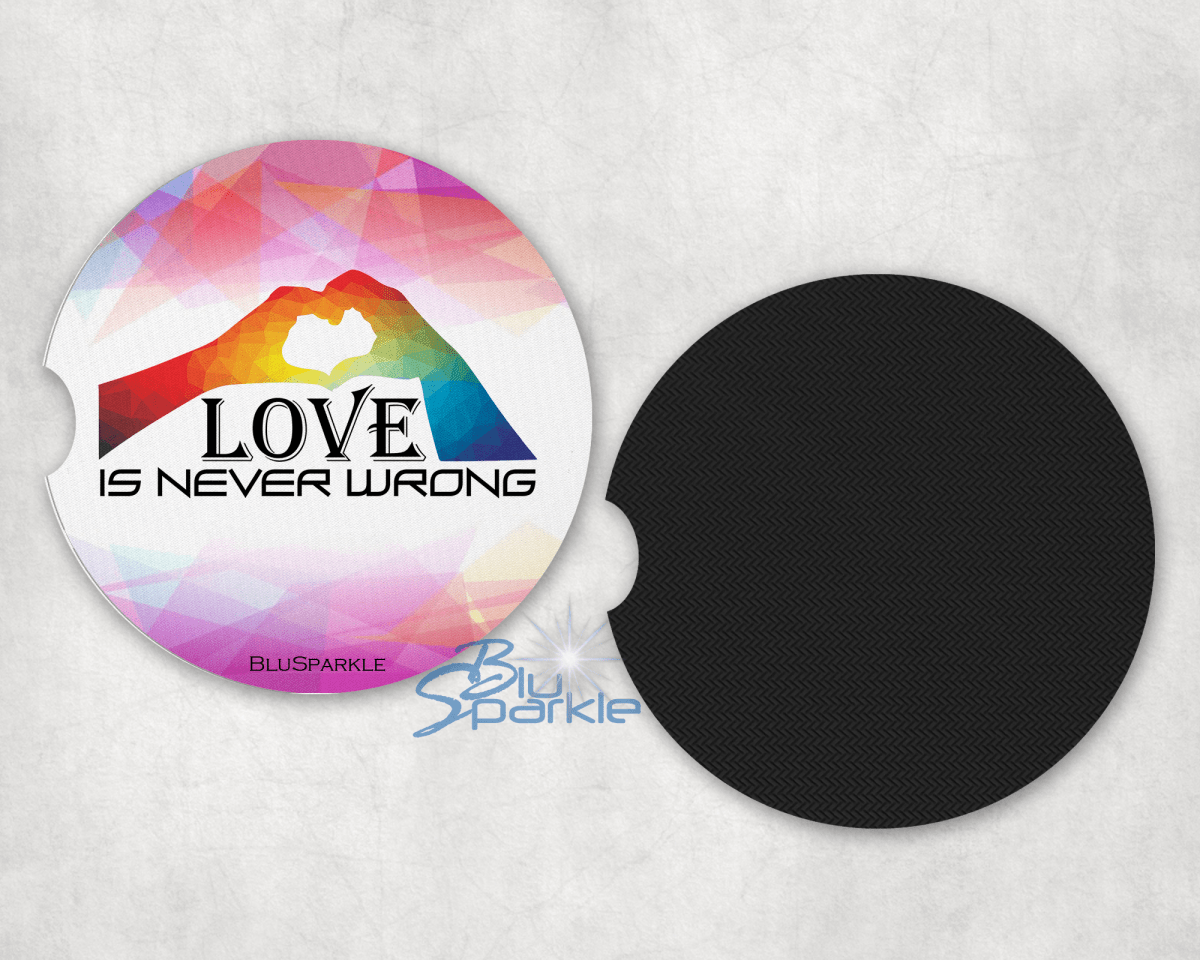 Love Is Never Wrong Car Coaster - BluSparkle