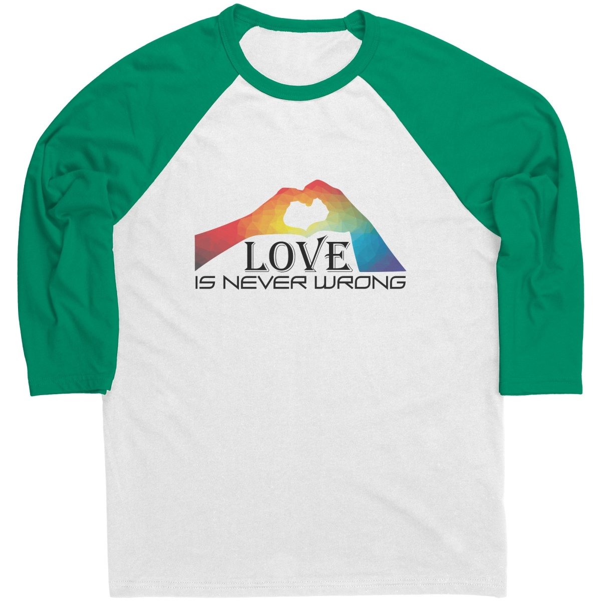 Love Is Never Wrong Raglan, T-Shirt, Sweatshirt - BluSparkle