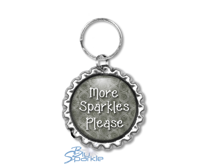 More Sparkles Please - Key Chains - BluSparkle