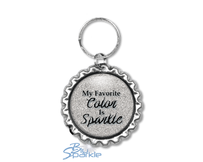 My Favorite Color Is Sparkle - Key Chains - BluSparkle
