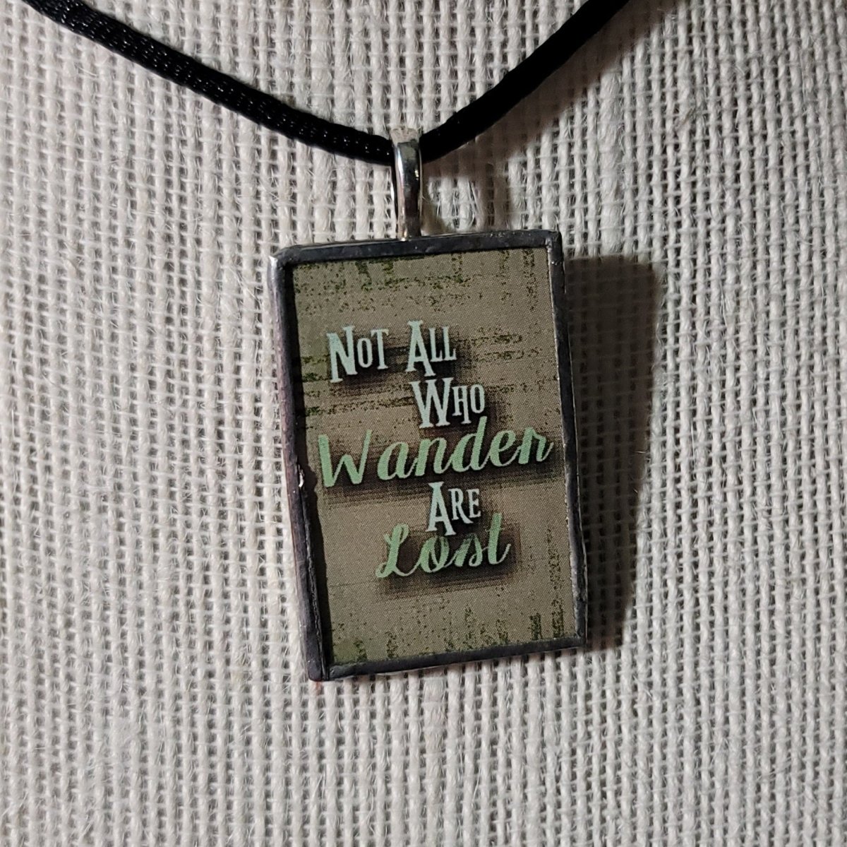 Not All Who Wander Are Lost Handmade Stained - Glass Pendant - BluSparkle