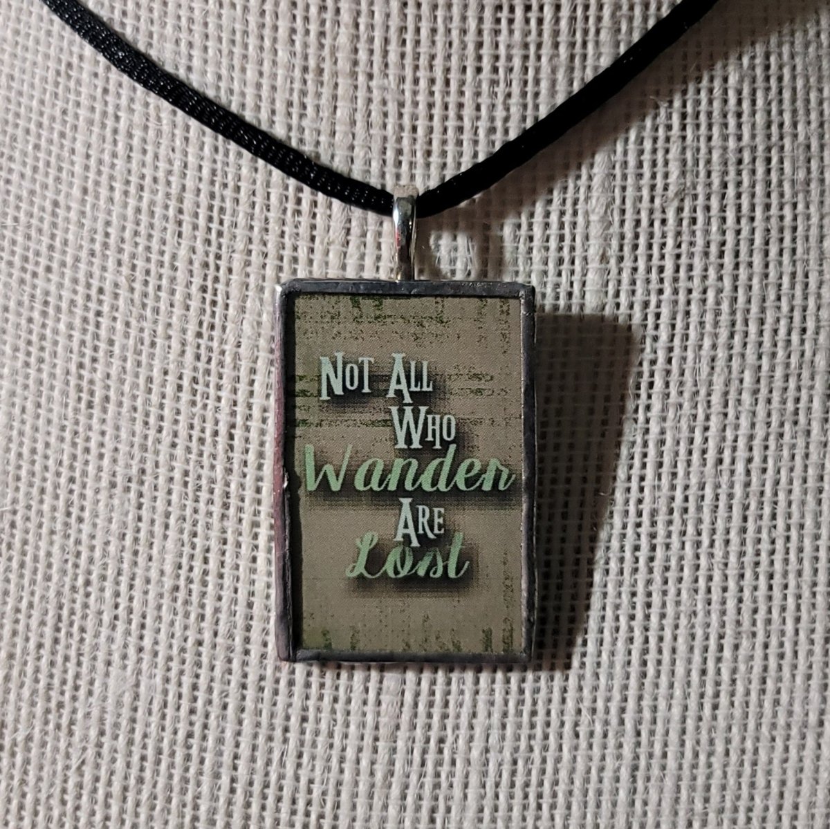 Not All Who Wander Are Lost Handmade Stained - Glass Pendant - BluSparkle