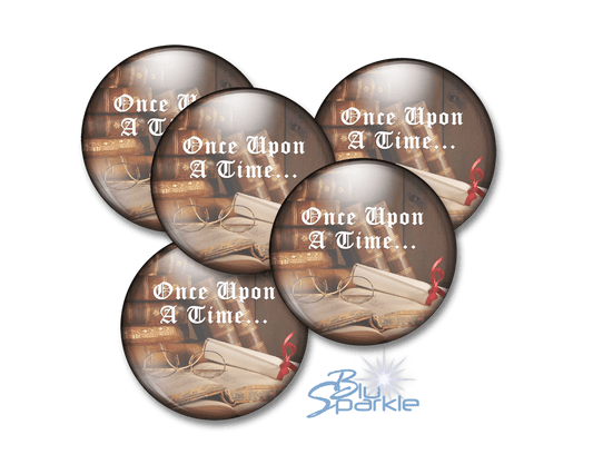 Once Upon A Time… - Pinback Buttons - BluSparkle