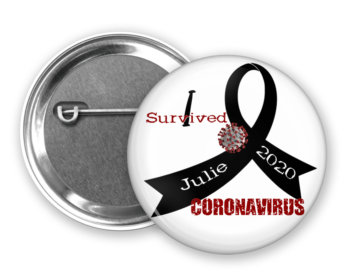 Personalized "I Survived" Coronavirus Pinback Buttons - BluSparkle