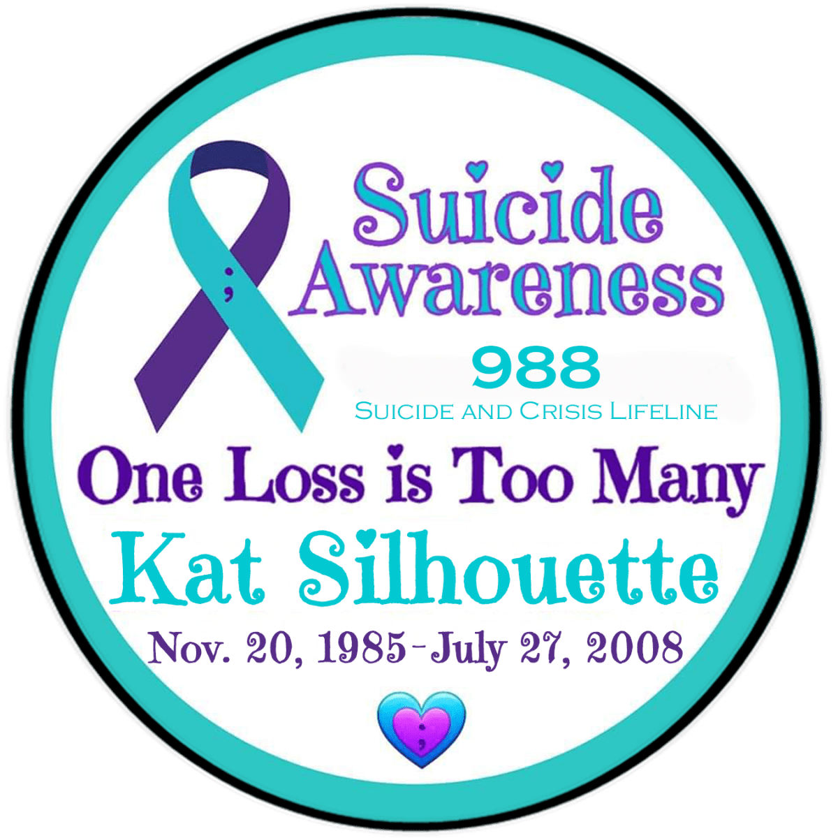 Personalized 'Suicide Awareness One Loss is Too Many' 4.5" Round Clear Sticker - BluSparkle