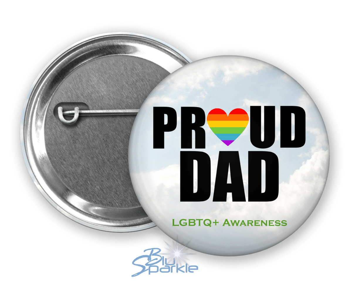 Proud Dad Pinback Button - BluSparkle