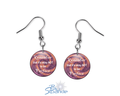 Remember That It's Okay Not To Be Perfect - Earrings - BluSparkle