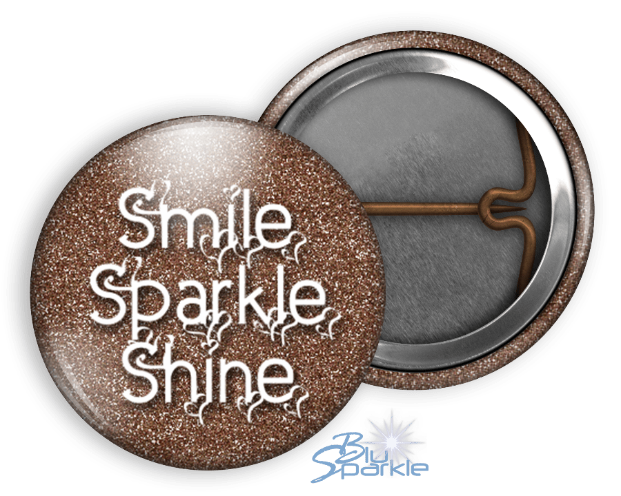 Smile Sparkle Shine - Pinback Buttons - BluSparkle